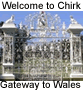 Welcome to Chirk the Gateway to Wales